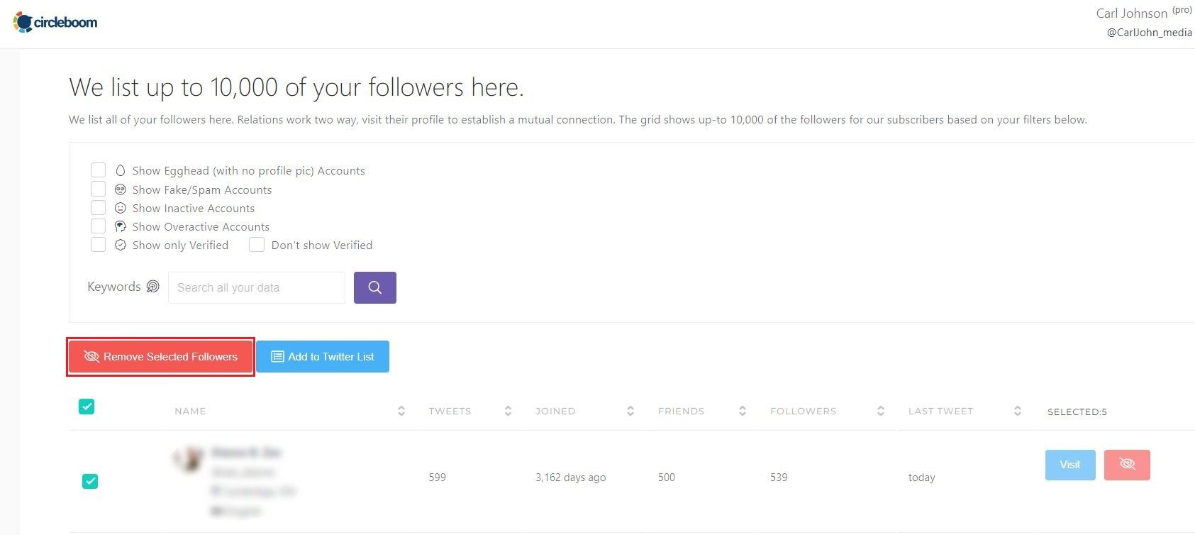 Circleboom dashboard displays how you choose your followers to force unfollow