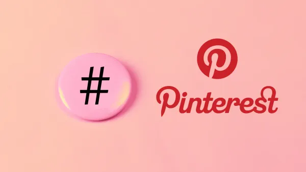 How to use hashtags on Pinterest to increase engagement!